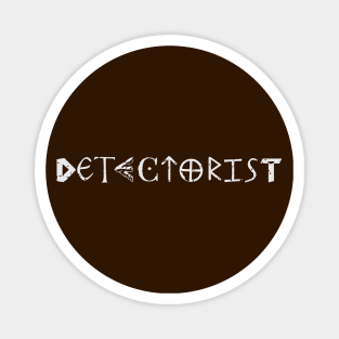 Detectorist in many fonts Magnet